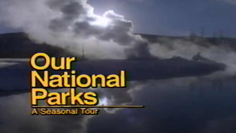 Our National Parks: A Seasonal Tour still 1