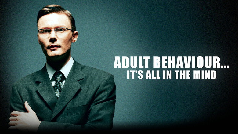 Adult Behaviour… It's All in the Mind still 6