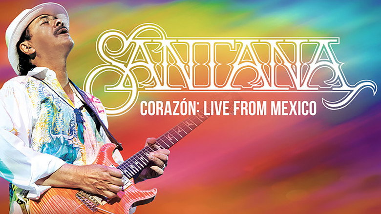 Santana: Corazón Live from Mexico: Live It to Believe It still 2