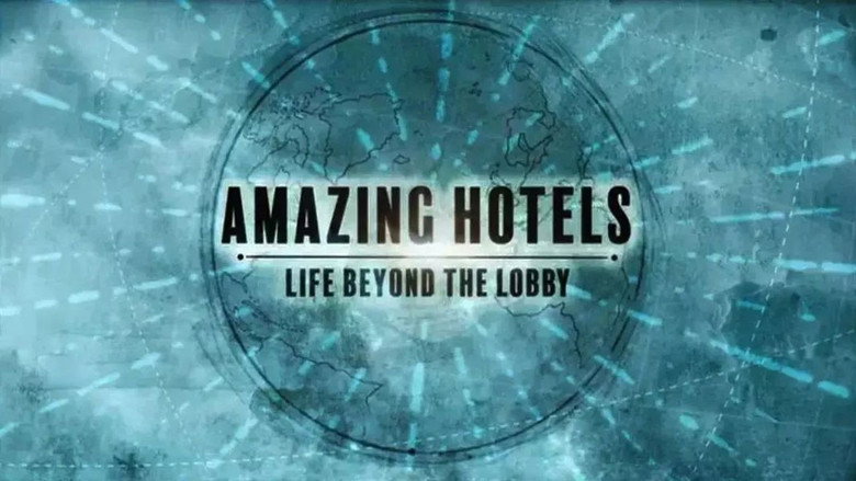 Amazing Hotels: Life Beyond the Lobby still 8