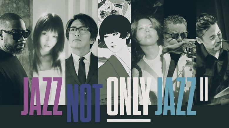 JAZZ NOT ONLY JAZZ Ⅱ still 1