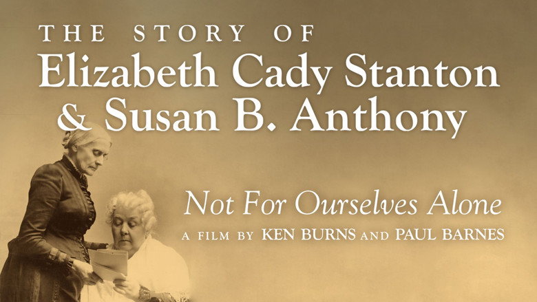 Not for Ourselves Alone: The Story of Elizabeth Cady Stanton & Susan B. Anthony still 1