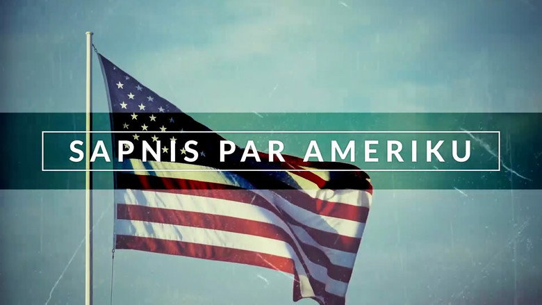 Dream About America still 1