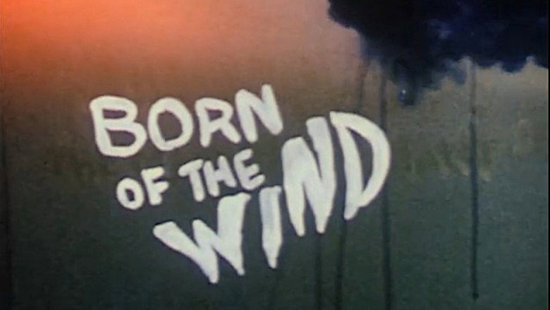 Born of the Wind still 1