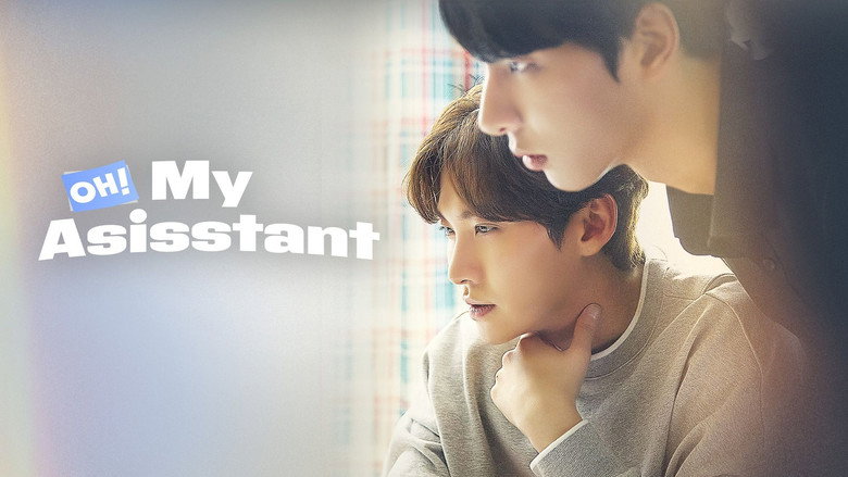 Oh! My Assistant still 6