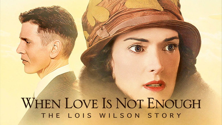 When Love Is Not Enough: The Lois Wilson Story still 7