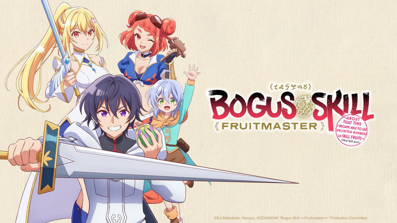 Bogus Skill «Fruitmaster» ~About that time I became able to eat unlimited numbers of Skill Fruits (that kill you)~ still 5