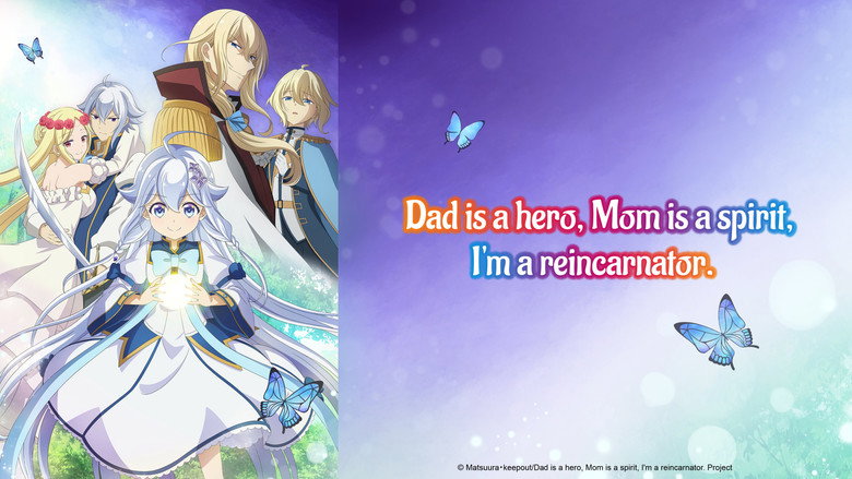 Dad Is a Hero, Mom Is a Spirit, I'm a Reincarnator still 5