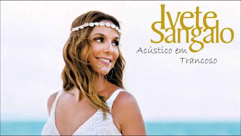 Ivete Sangalo: Acústico em Trancoso still 2