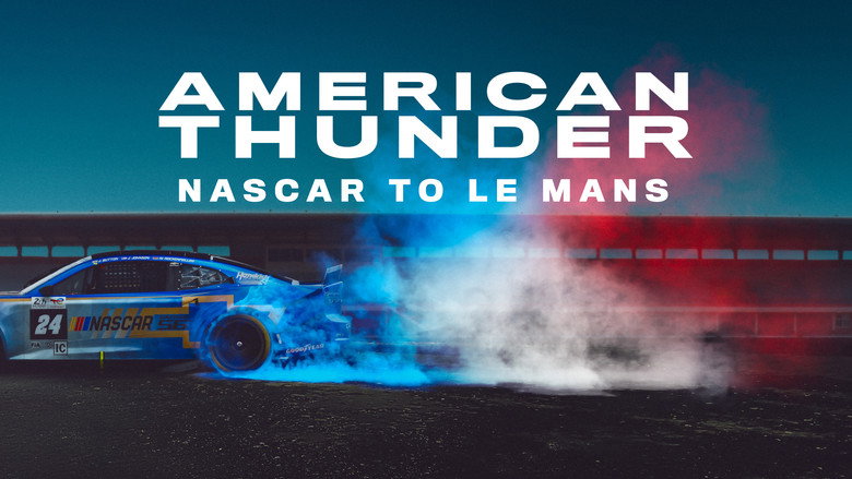 American Thunder: NASCAR to Le Mans still 3