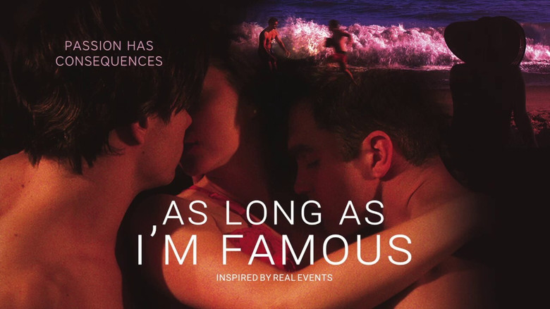 As Long As I'm Famous still 2