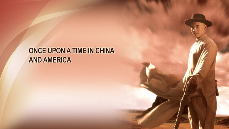 Once Upon a Time in China and America still 3