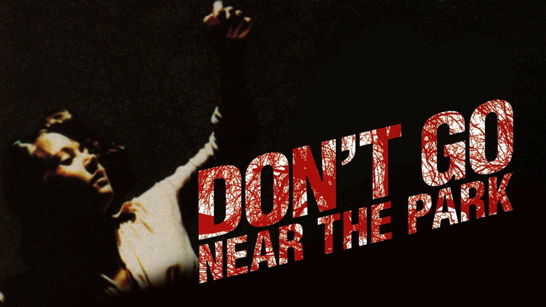 Don't Go Near the Park still 6