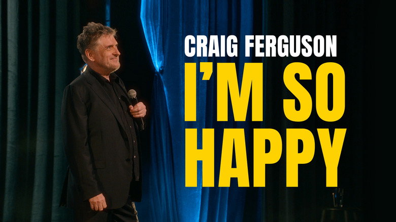 Craig Ferguson: I'm So Happy still 3
