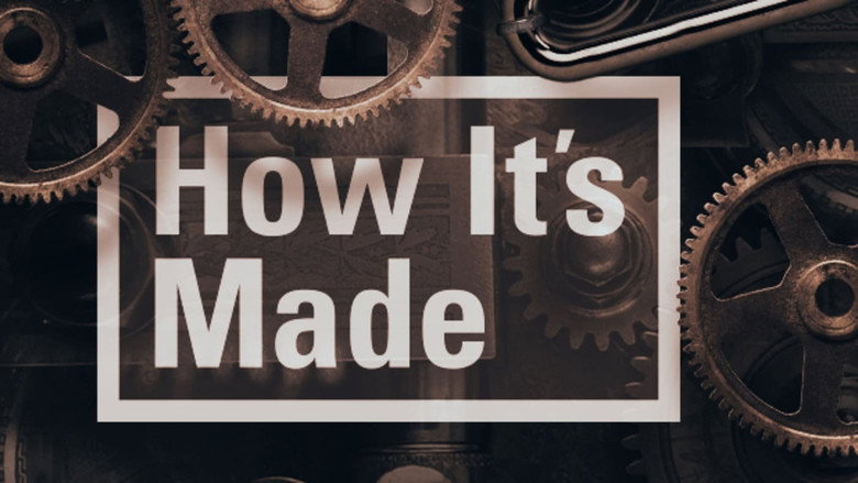 How It's Made still 1
