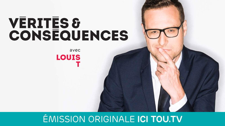 Vérités et conséquences avec Louis T still 2
