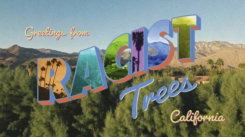 Racist Trees still 4
