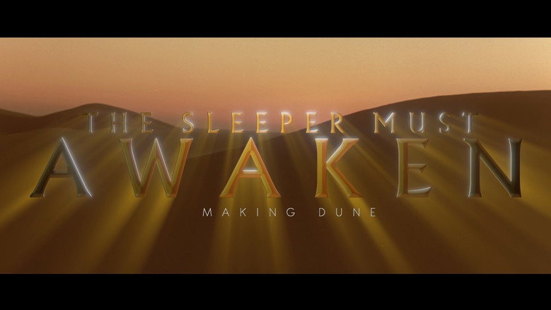 The Sleeper Must Awaken: Making Dune still 2