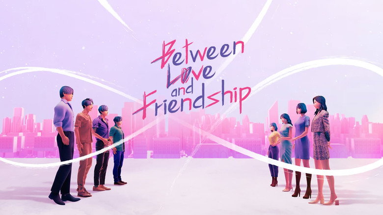 Between Love and Friendship still 1