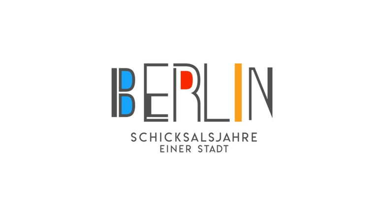 Berlin - Schicksalsjahre einer Stadt still 1
