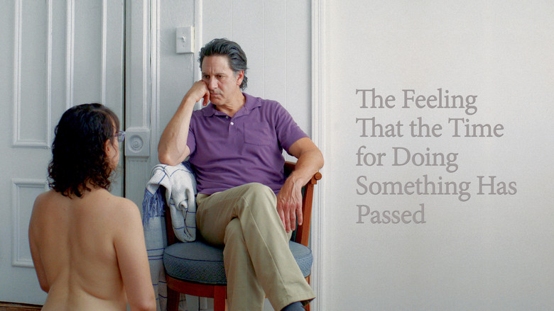 The Feeling That the Time for Doing Something Has Passed still 8