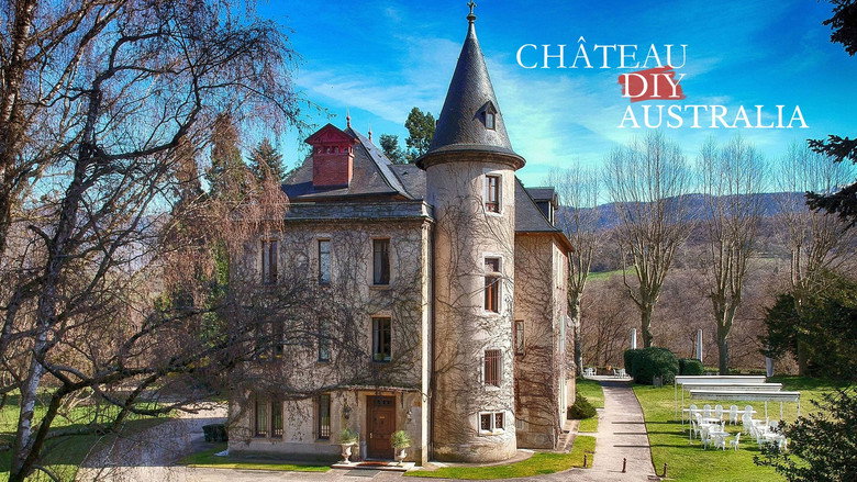Chateau DIY: Australia still 1