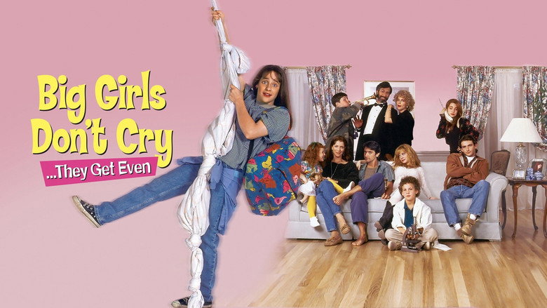 Big Girls Don't Cry... They Get Even still 2