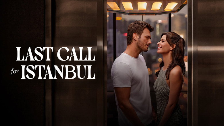 Last Call for Istanbul still 1