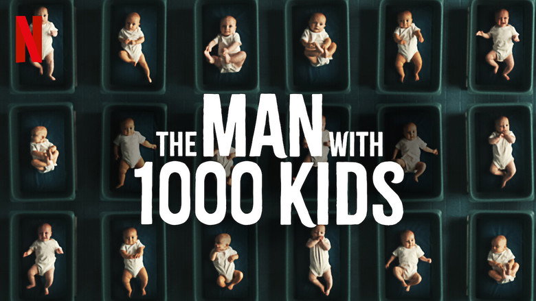 The Man with 1000 Kids still 4