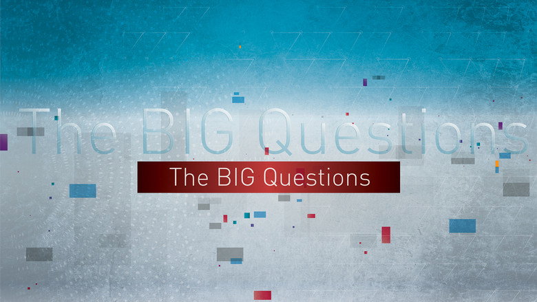The Big Questions still 4