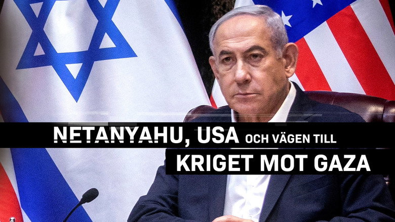 Netanyahu, America & the Road to War in Gaza still 2
