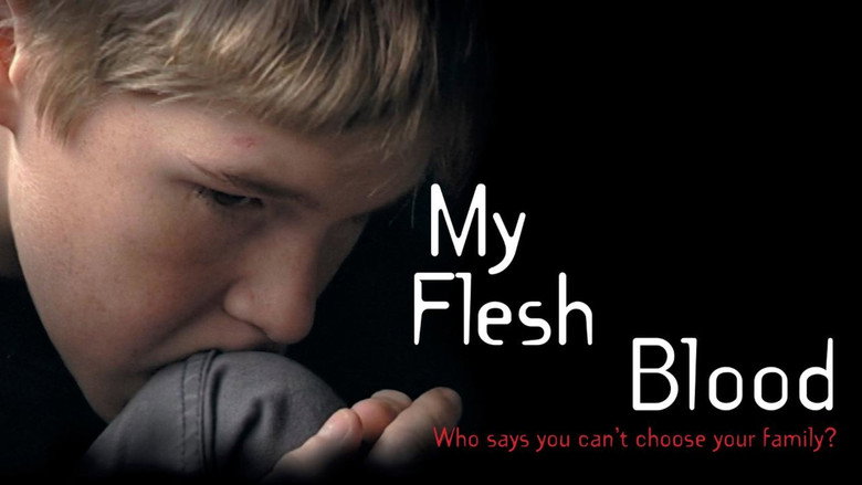 My Flesh and Blood still 1