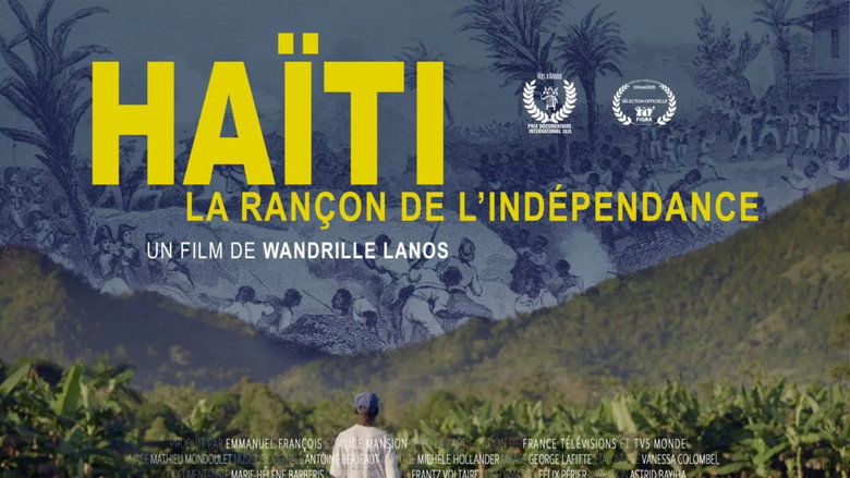 Haïti, la rançon de l'indépendance still 1