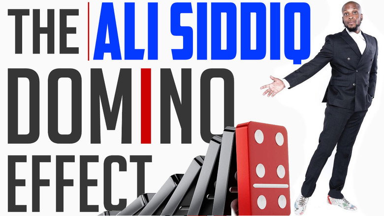 Ali Siddiq: The Domino Effect still 1